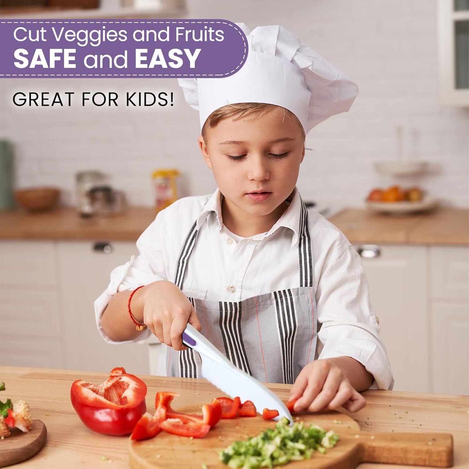 Cut Veggies and Fruits  
SAFE and EASY  
GREAT FOR KIDS!