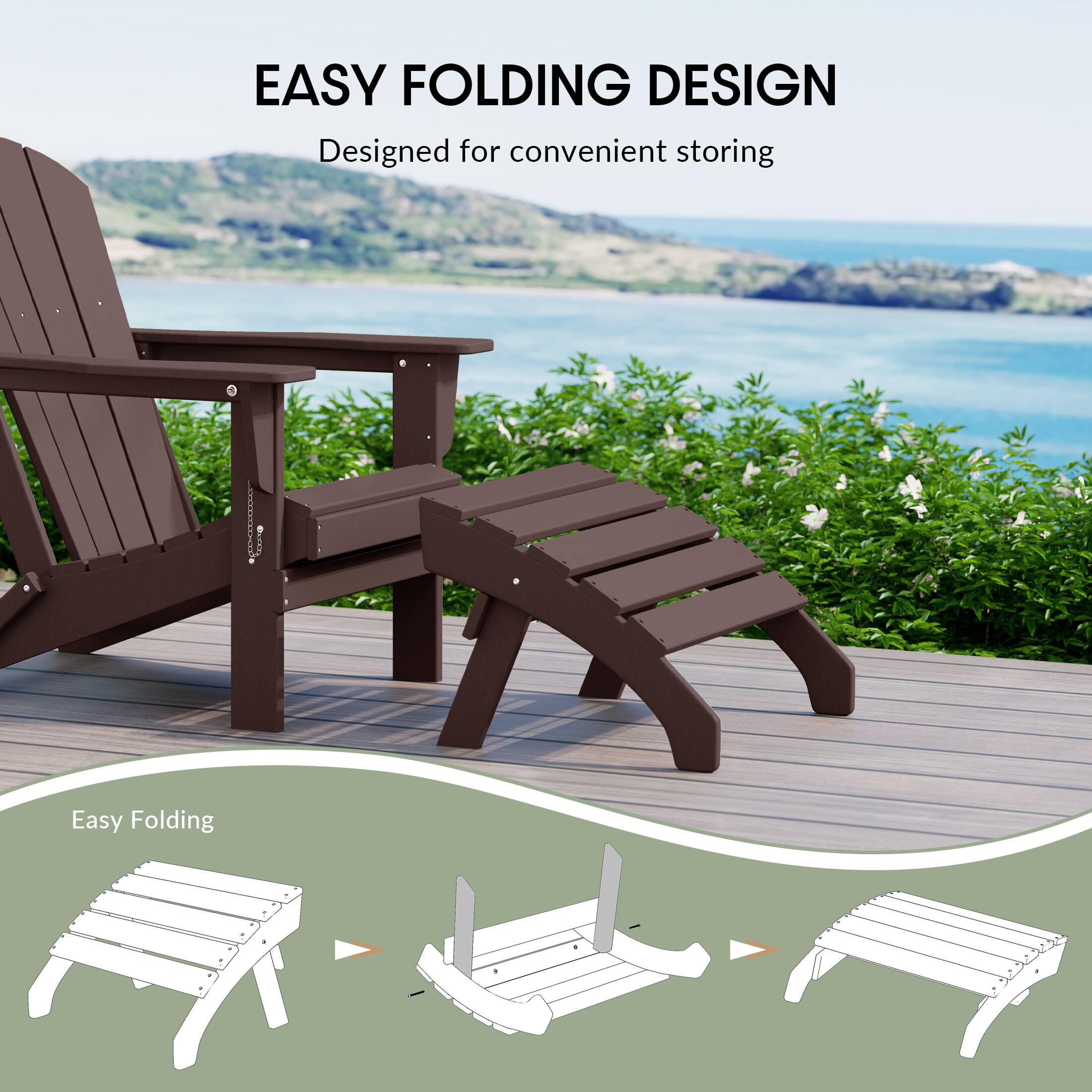 EASY FOLDING DESIGN  
Designed for convenient storing  

Easy Folding
