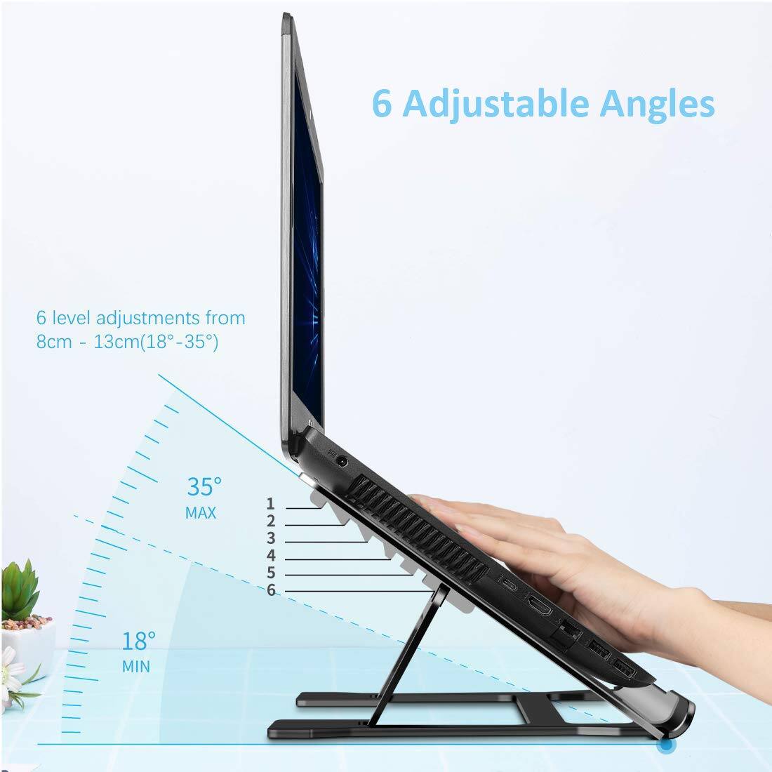 6 Adjustable Angles

6 level adjustments from 8cm - 13cm (18° - 35°)

18° MIN
35° MAX
