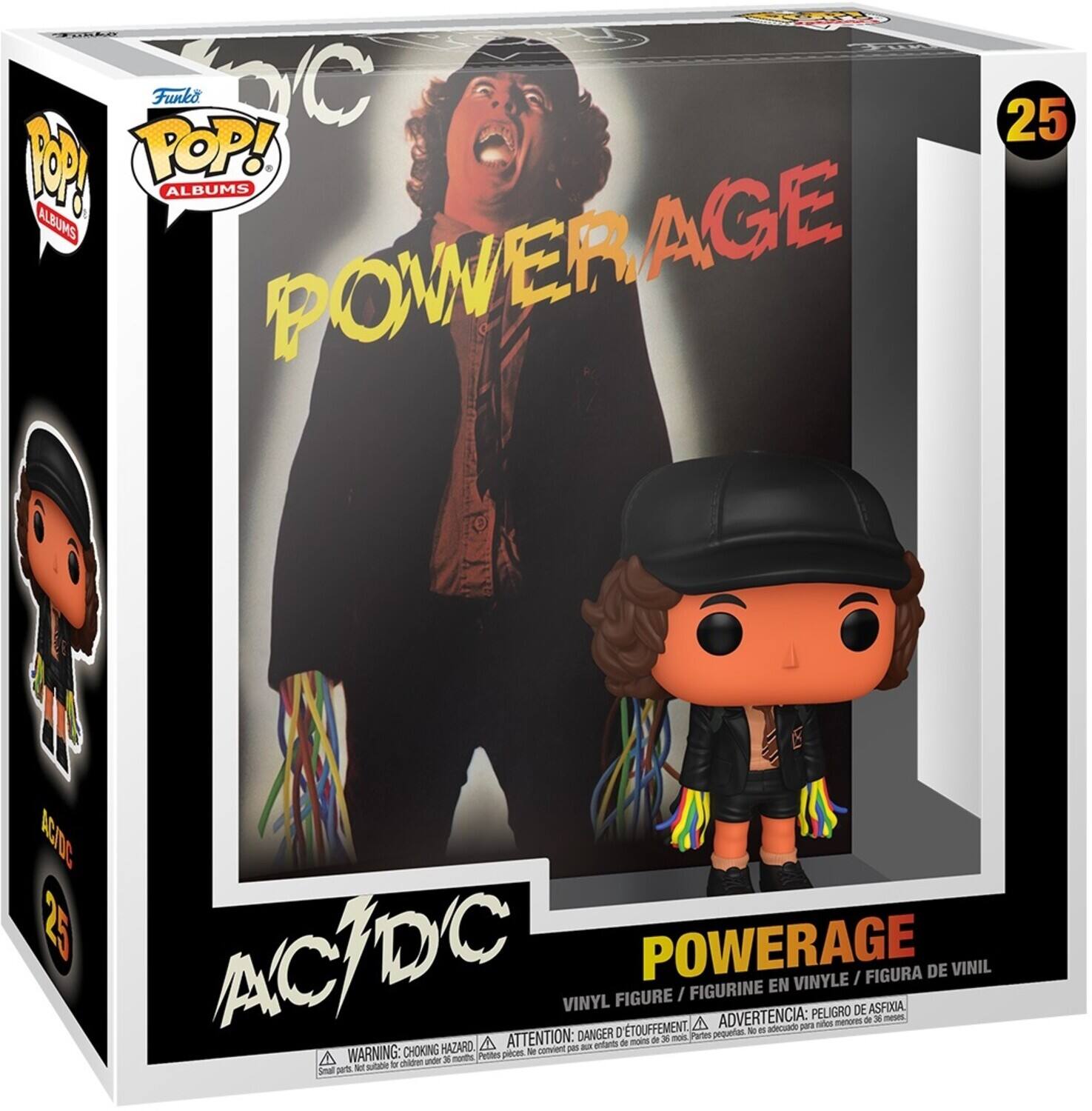 Funko POP! Albums  
AC/DC  
Powerage  
Vinyl Figure / Figurine en Vinyle / Figura de Vinil  
25  
Warning: Choking Hazard - Small parts. Not for children under 3 years.  
Attention: Danger - Petite pièce. Ne convient pas aux enfants de moins de 3 ans.  
Advertencia: Peligro de asfixia. No es adecuado para niños menores de 3 años.