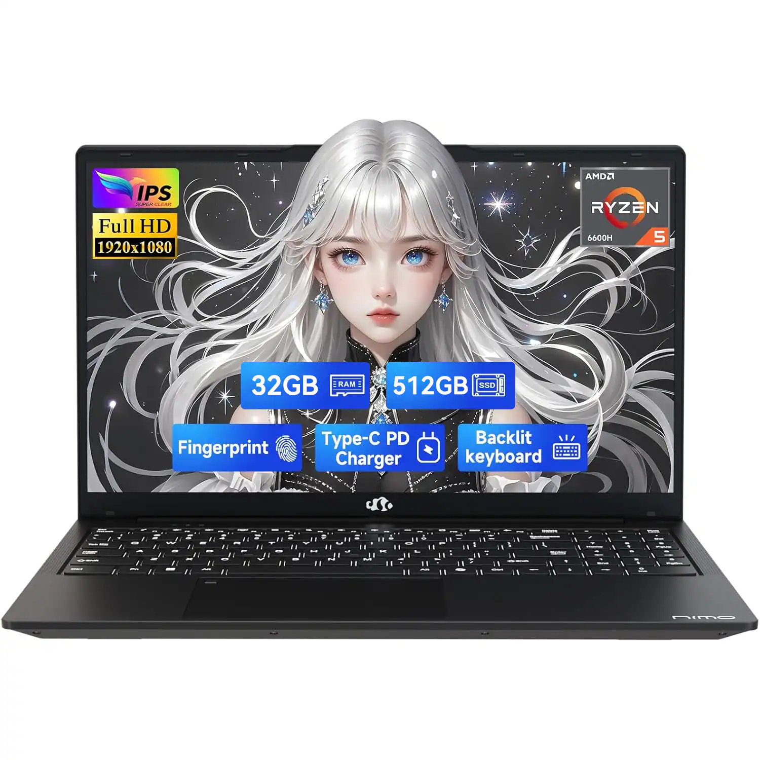 IPS Full HD 1920x1080  
AMD Ryzen 5 6600H  
32GB RAM  
512GB SSD  
Fingerprint  
Type-C PD Charger  
Backlit Keyboard