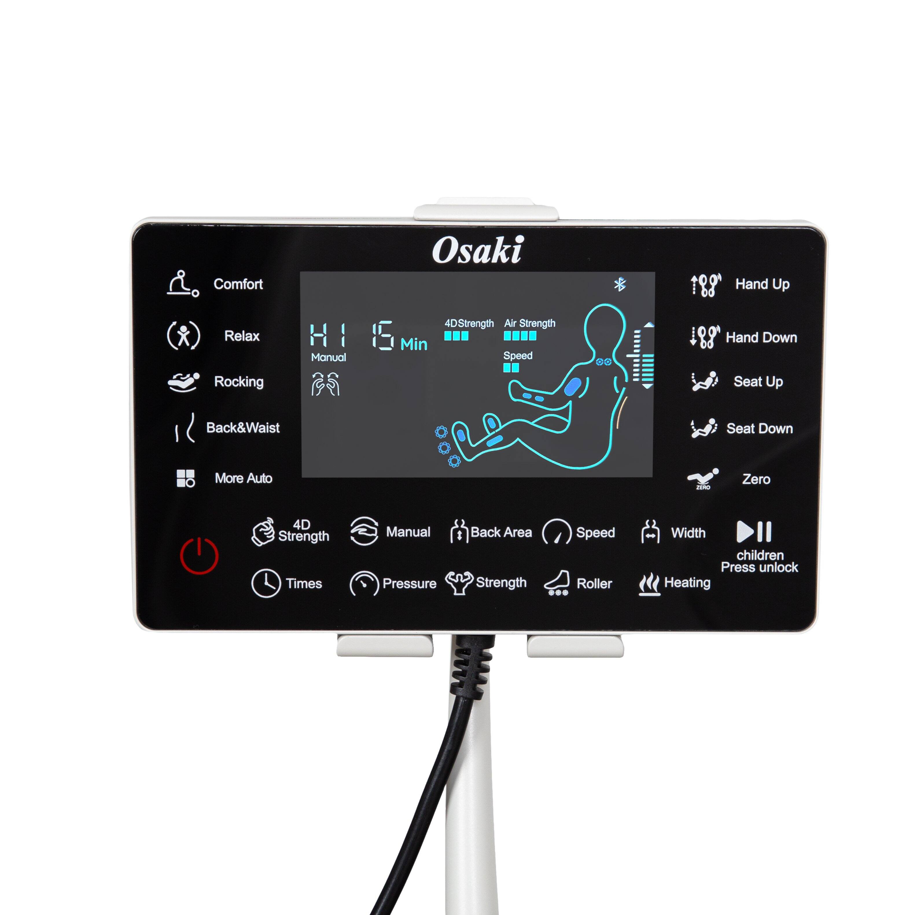 Osaki

Comfort
Relax
Rocking
Back & Waist
More Auto

4D Strength
Manual
Times
Pressure

4D Strength
Air Strength
Speed

Hand Up
Hand Down
Seat Up
Seat Down
Zero

Back Area
Speed
Width
Strength
Roller
Heating

children Press unlock