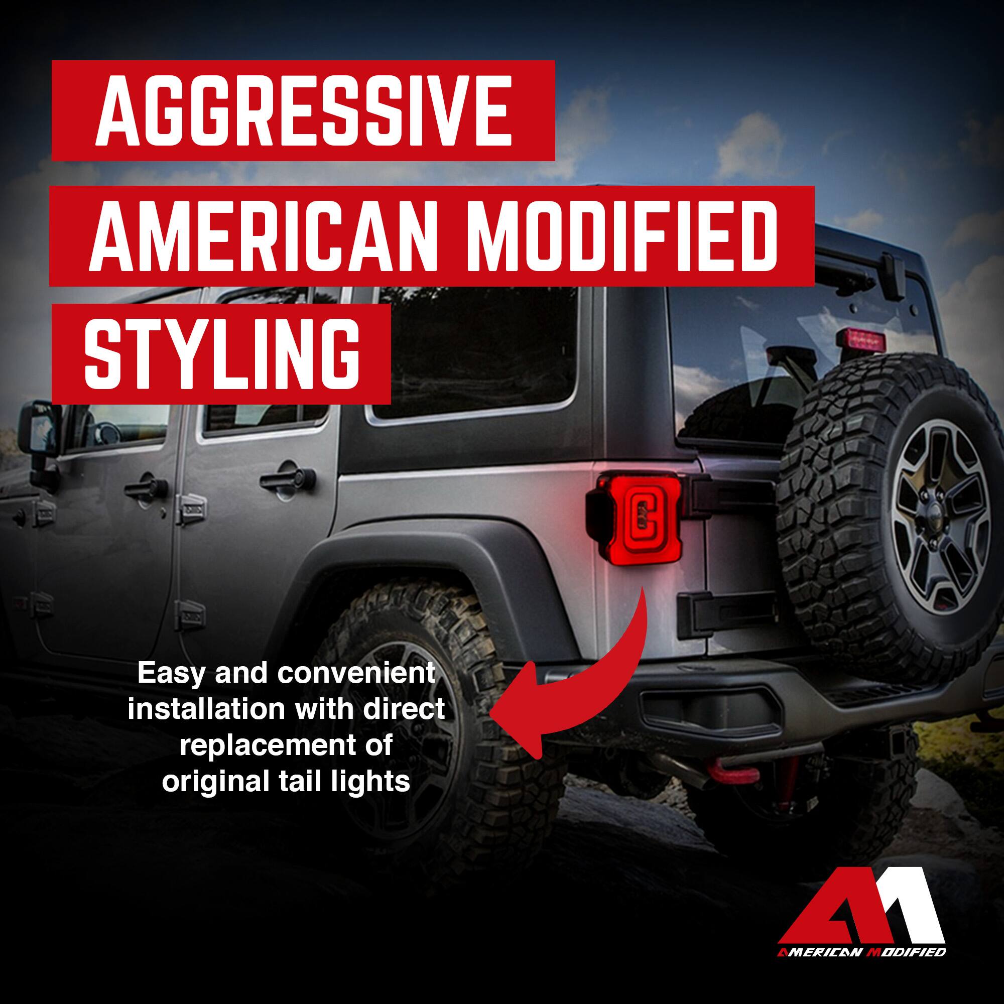 AGGRESSIVE AMERICAN MODIFIED STYLING

Easy and convenient installation with direct replacement of original tail lights

A1 AMERICAN MODIFIED
