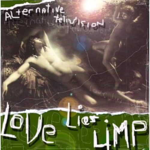 Alternative TV - Love Lies Limp   - COMPACT DISCS [CD] price history on PriceWatchPro