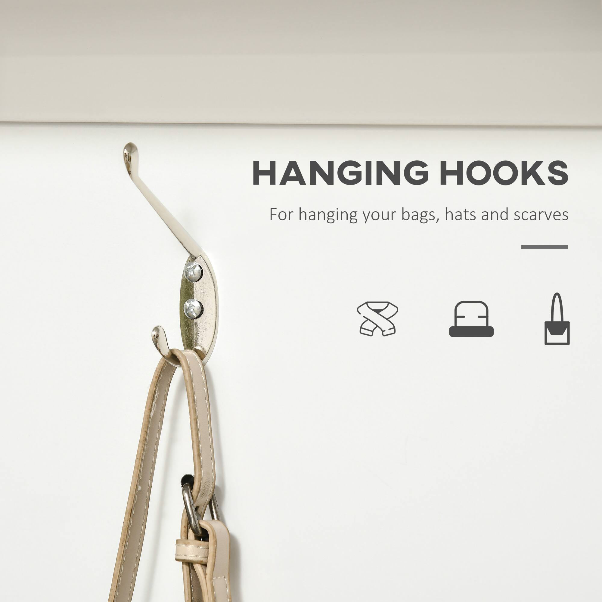 HANGING HOOKS  
For hanging your bags, hats and scarves