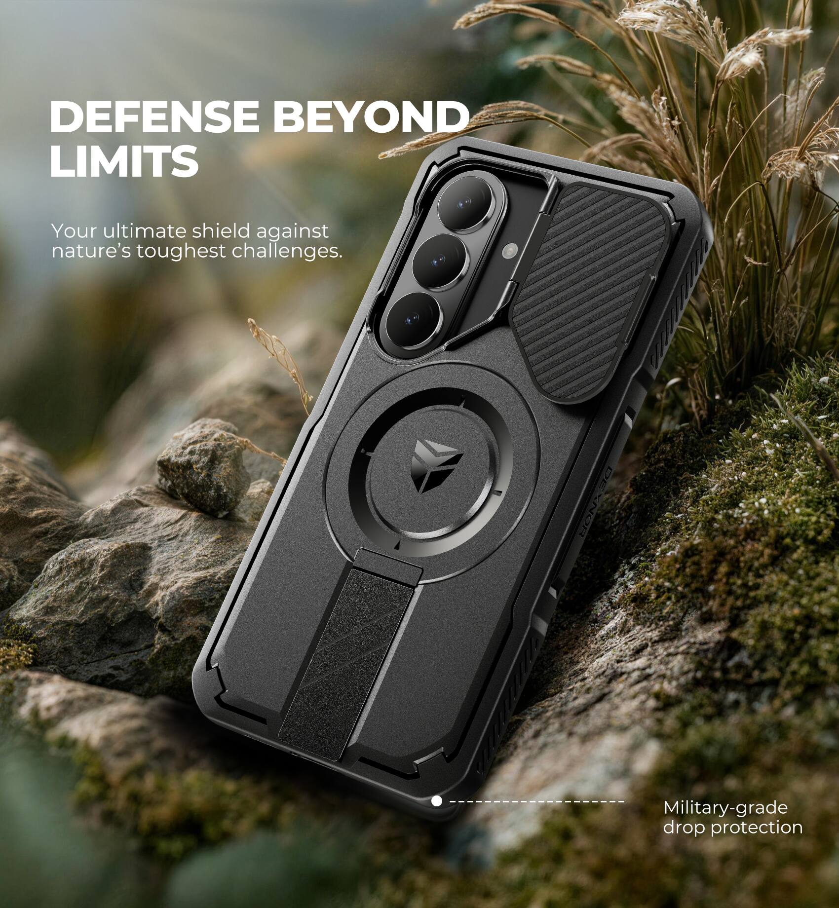 DEFENSE BEYOND LIMITS  
Your ultimate shield against nature's toughest challenges.  
Military-grade drop protection