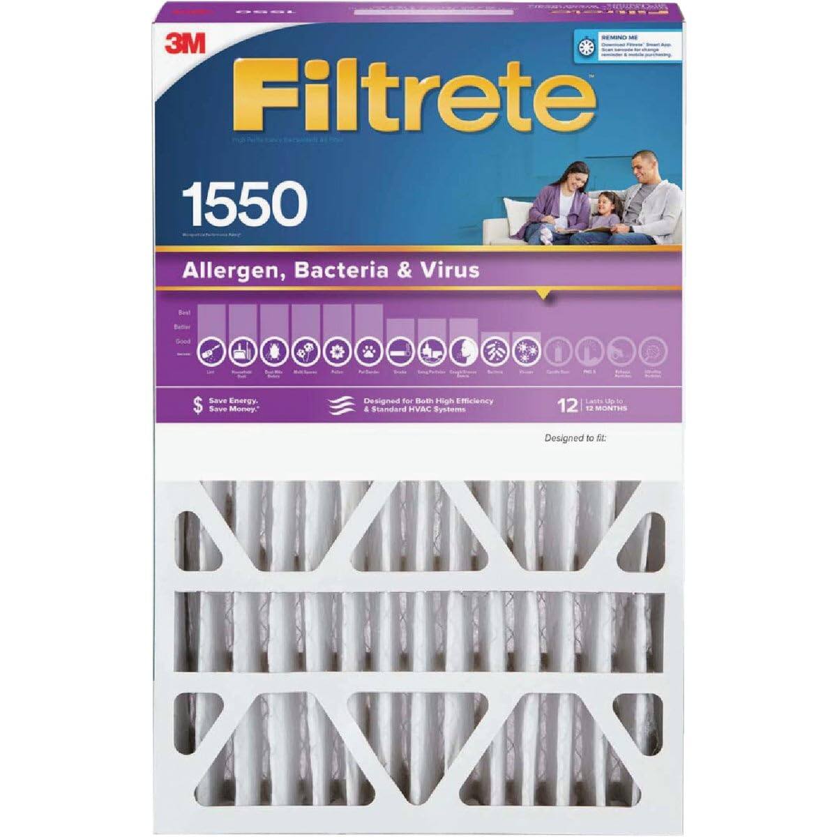 3M Filtrete 1550  
Allergen, Bacteria & Virus  
Best Better Good  
Save Energy. Save Money.  
Designed for Both High Efficiency & Standard HVAC Systems  
Up to 12 MONTHS  
Designed to fit: NIZINIVO SANVAIN