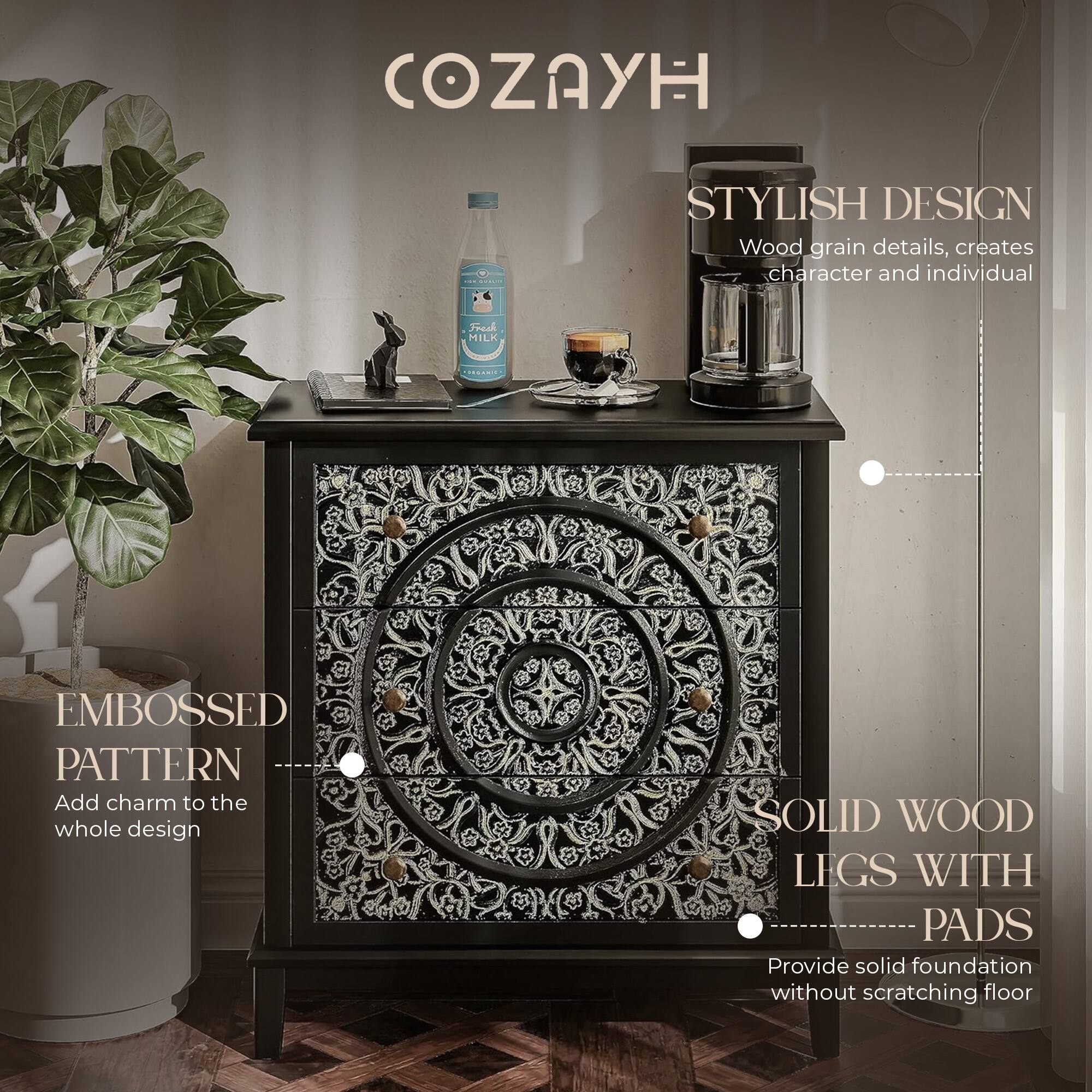 COZAYH

STYLISH DESIGN  
Wood grain details, creates character and individual

EMBOSSED PATTERN  
Add charm to the whole design

SOLID WOOD LEGS WITH PADS  
Provide solid foundation without scratching floor