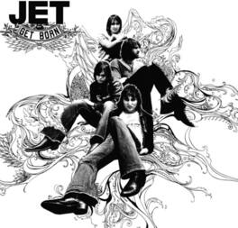 Jet - Get Born - VINYL LP