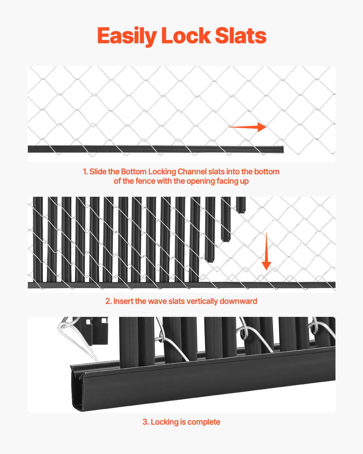 Easily Lock Slats

1. Slide the Bottom Locking Channel slats into the bottom of the fence with the opening facing up
2. Insert the wave slats vertically downward
3. Locking is complete