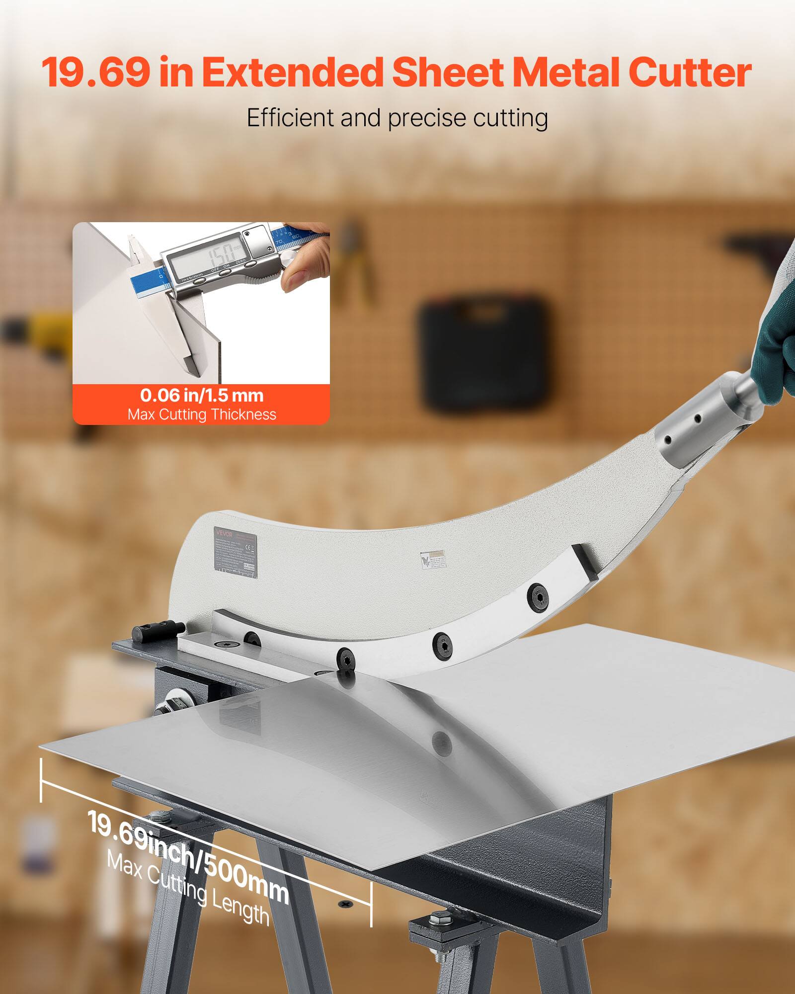 19.69 in Extended Sheet Metal Cutter  
Efficient and precise cutting  

0.06 in/1.5 mm  
Max Cutting Thickness  

19.69 inch/500mm  
Max Cutting Length