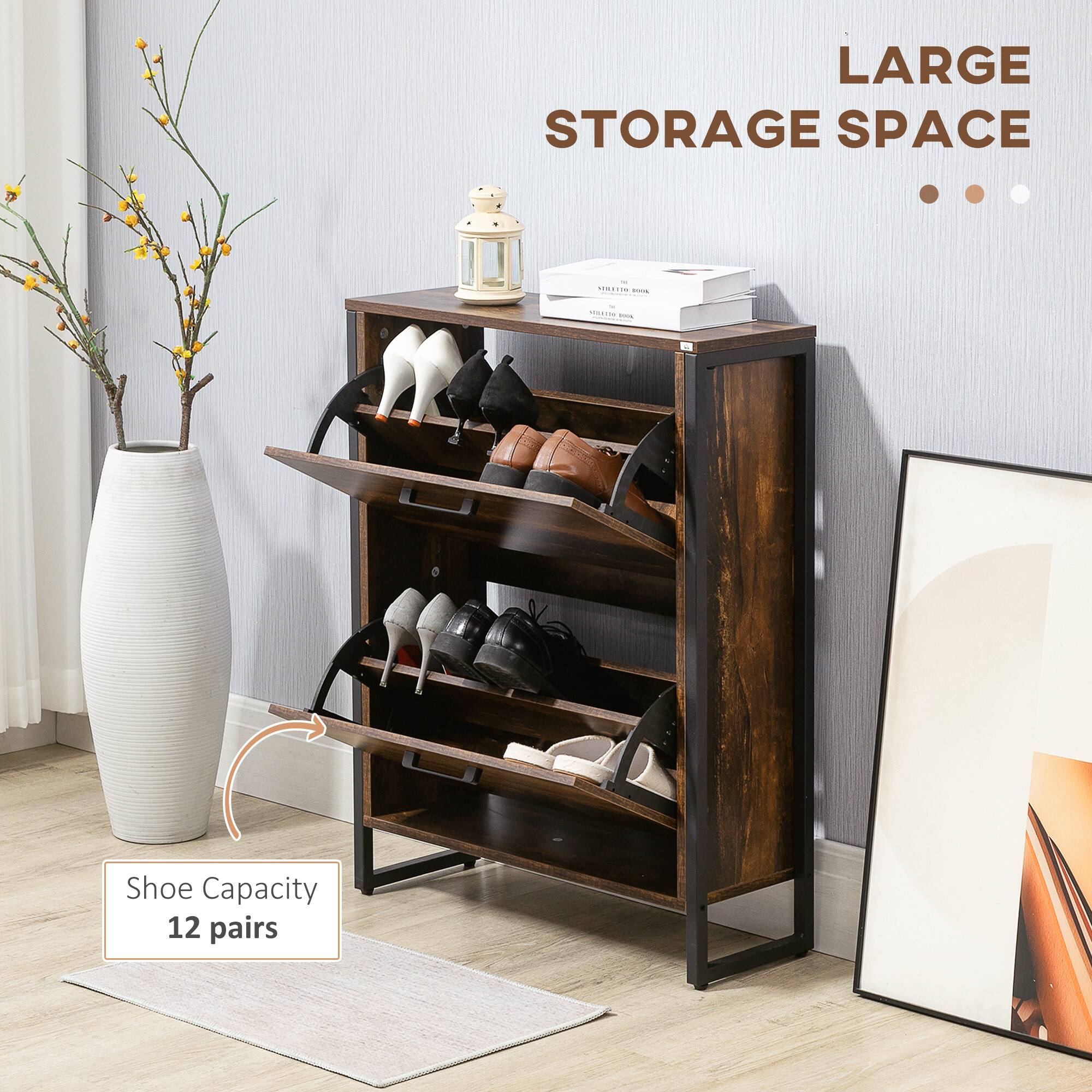 LARGE STORAGE SPACE
Shoe Capacity 12 pairs