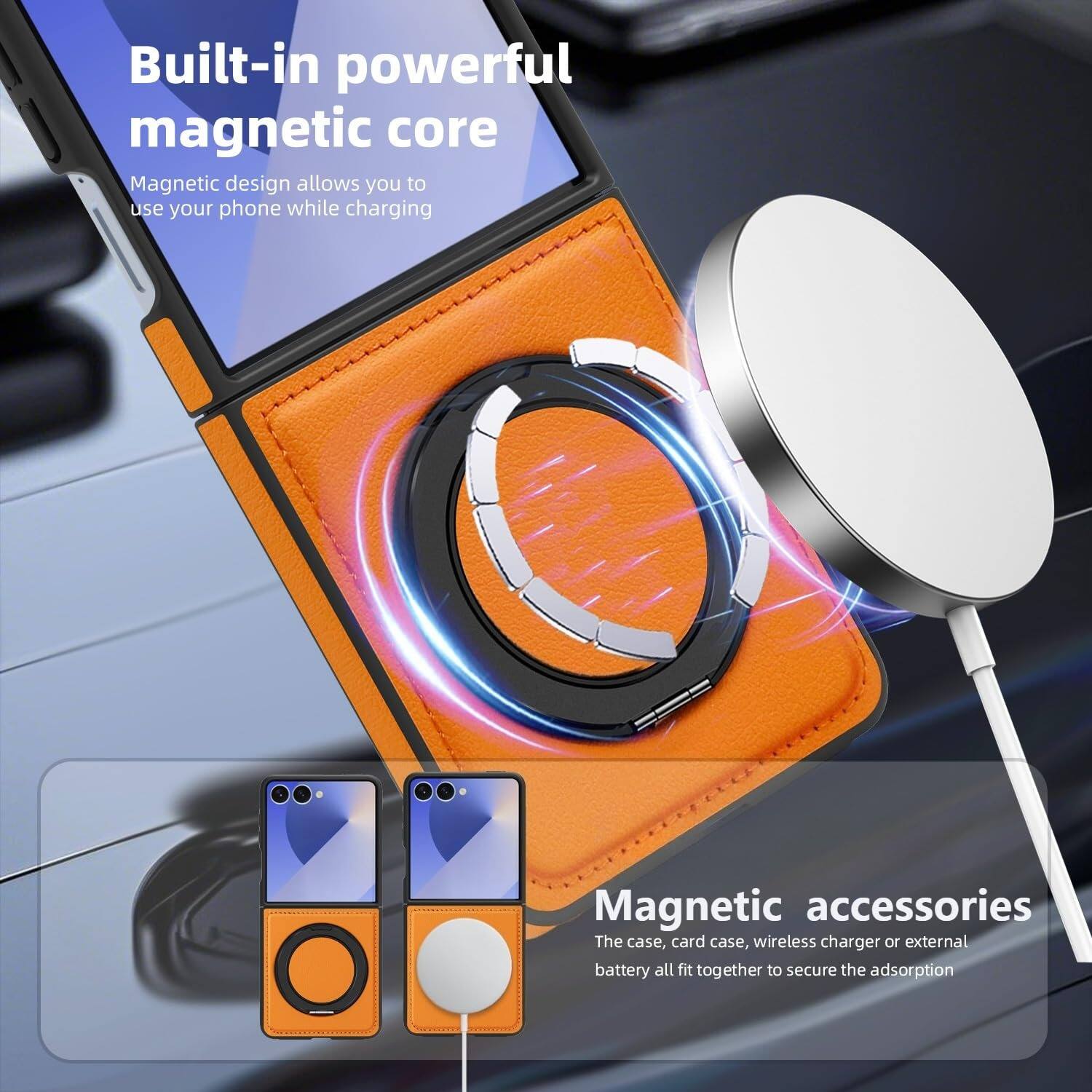 Built-in powerful magnetic core  
Magnetic design allows you to use your phone while charging  

Magnetic accessories  
The case, card case, wireless charger or external battery all fit together to secure the adsorption