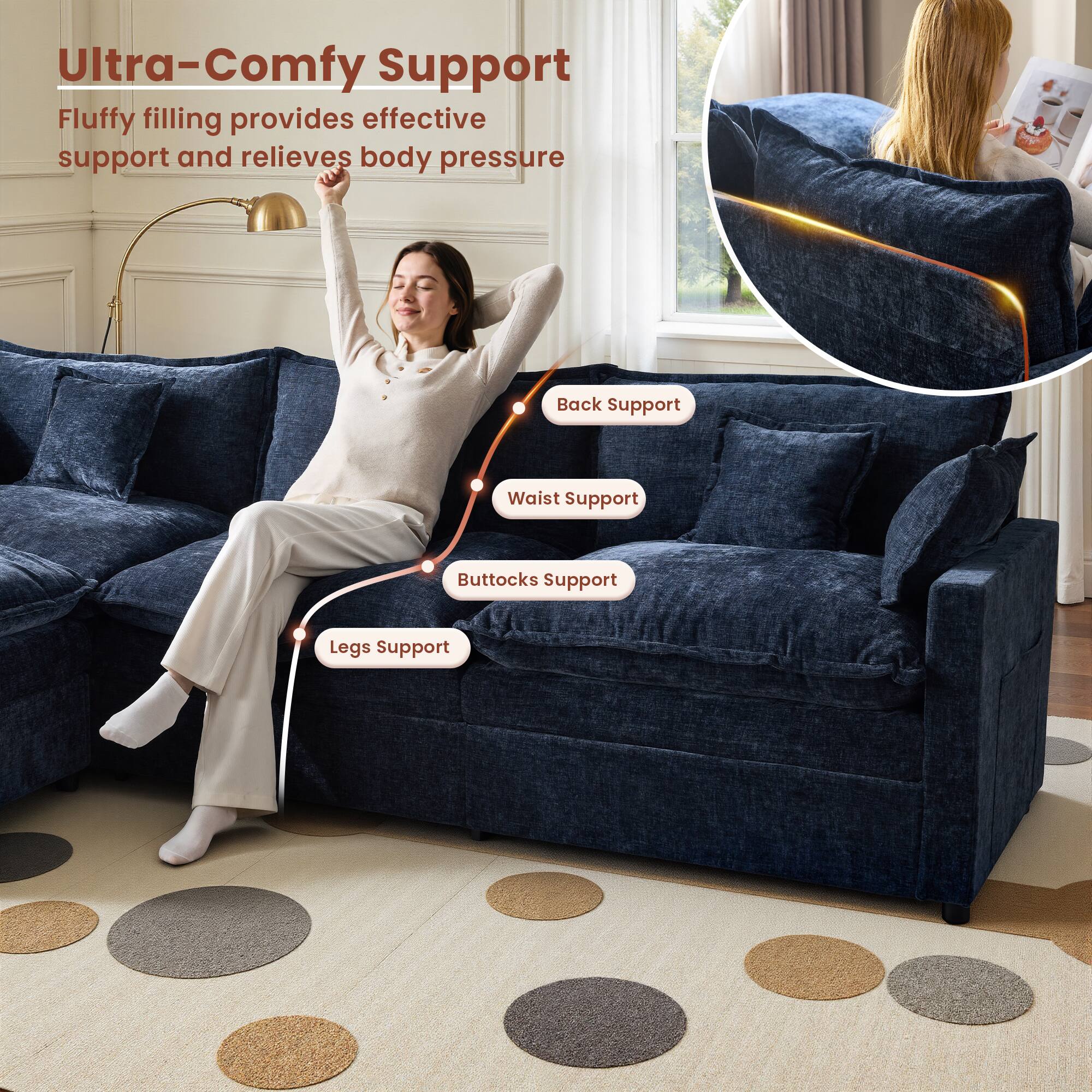 Ultra-Comfy Support  
Fluffy filling provides effective support and relieves body pressure  

- Back Support  
- Waist Support  
- Buttocks Support  
- Legs Support