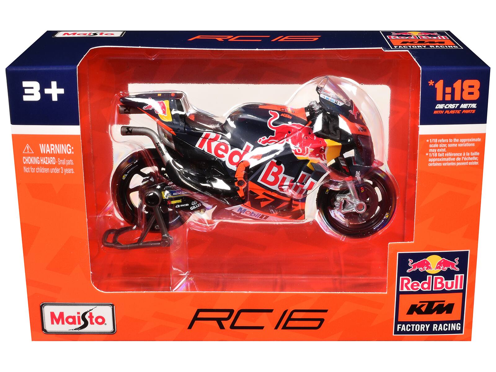 Maisto RC16 - Red Bull KTM Factory Racing 3+  
WARNING: CHOKING HAZARD - Small parts. Not for children under 3 years.  
1:18 DIE-CAST METAL WITH PLASTIC PARTS  
*1:18 refers to the approximate scale size; some variations may exist.  
1/18 fait référence à la taille approximative de l'échelle; certaines variantes peuvent exister.  
Maisto RC16 Red Bull KTM Factory Racing