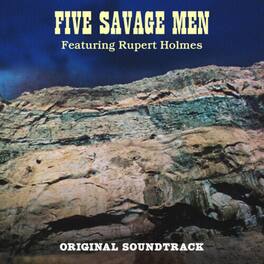Rupert Holmes - Five Savage Men (Original Soundtrack) - VINYL LP