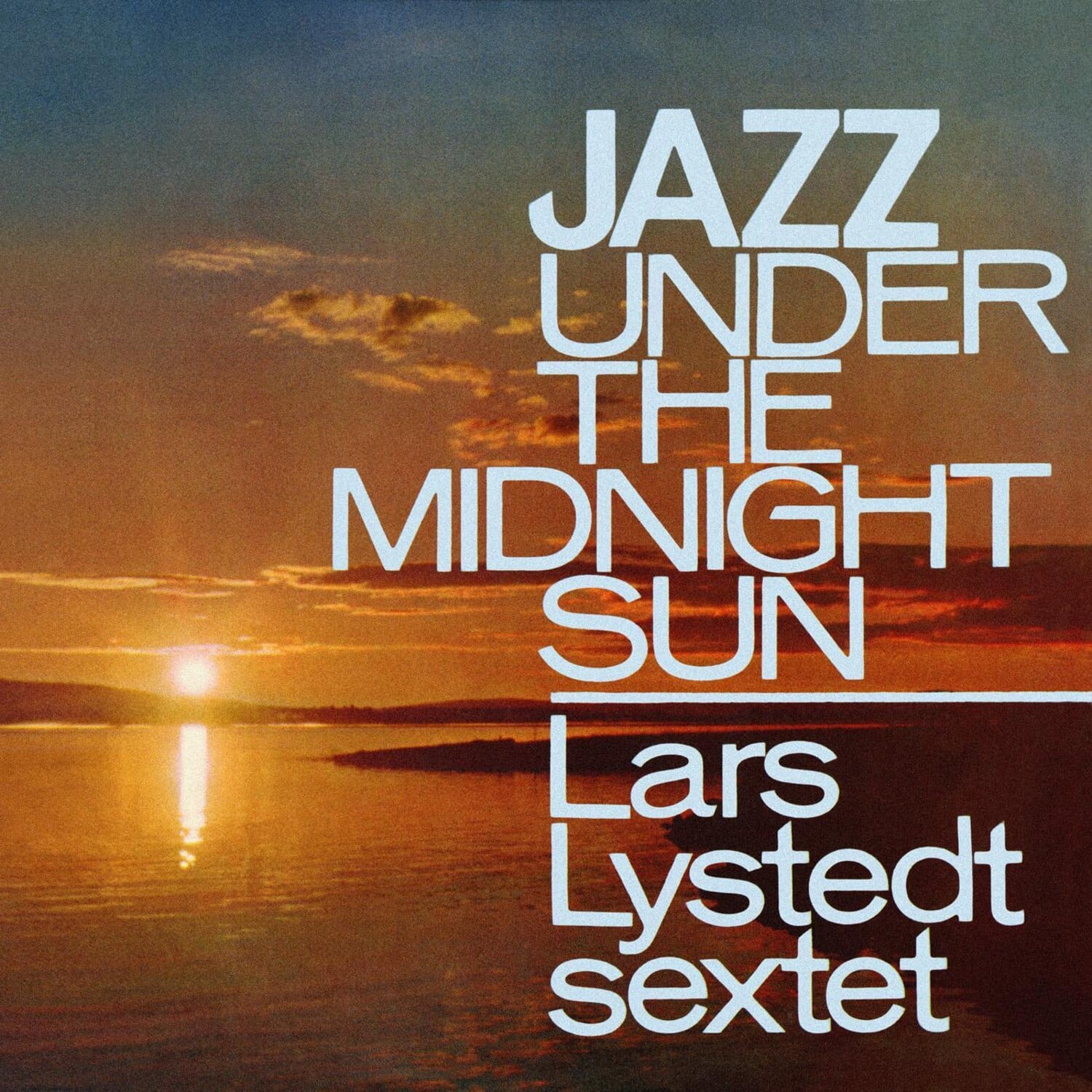 Lars Lystedt - Jazz Under The Midnight Sun   - COMPACT DISCS [CD] price history on PriceWatchPro