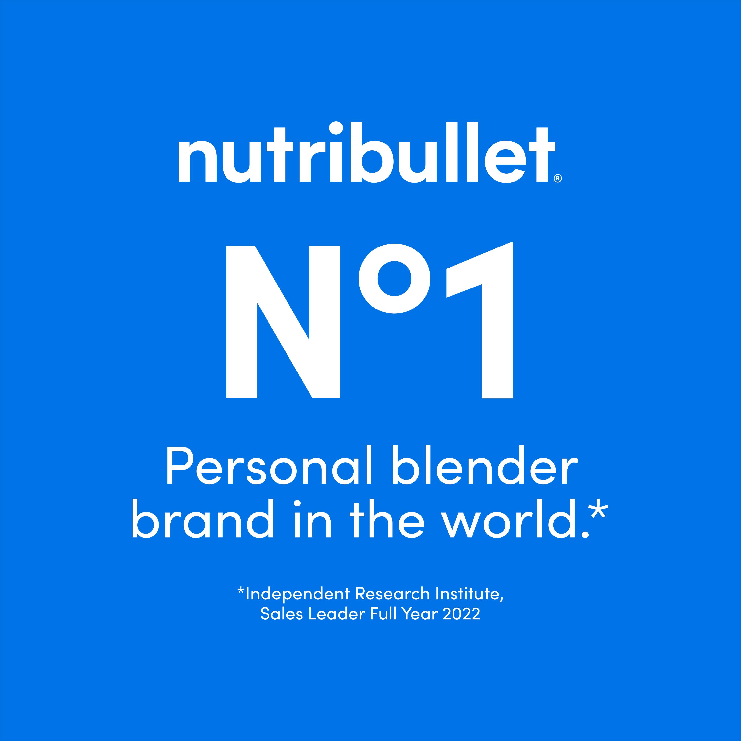 nutribullet.  
N°1  
Personal blender brand in the world.*  
*Independent Research Institute, Sales Leader Full Year 2022
