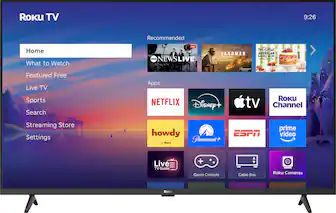 Roku TV
Home
What to Watch
Featured Free
Live TV
Sports
Search
Streaming Store
Settings
Recommended
- ABC NEWS LIVE
- LANDMAN
- THE GREAT AMERICAN BAKING SHOW
Apps
- NETFLIX
- Disney+
- Apple TV
- Roku Channel
- howdy (By Roku)
- Paramount+
- ESPN
- prime video
- Live TV Guide
- Game Console
- Cable Box
- Roku Cameras
9:26