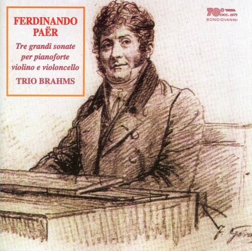 Paer / Trio Brahms - Tre Grandi Sonate   - COMPACT DISCS [CD] price history on PriceWatchPro