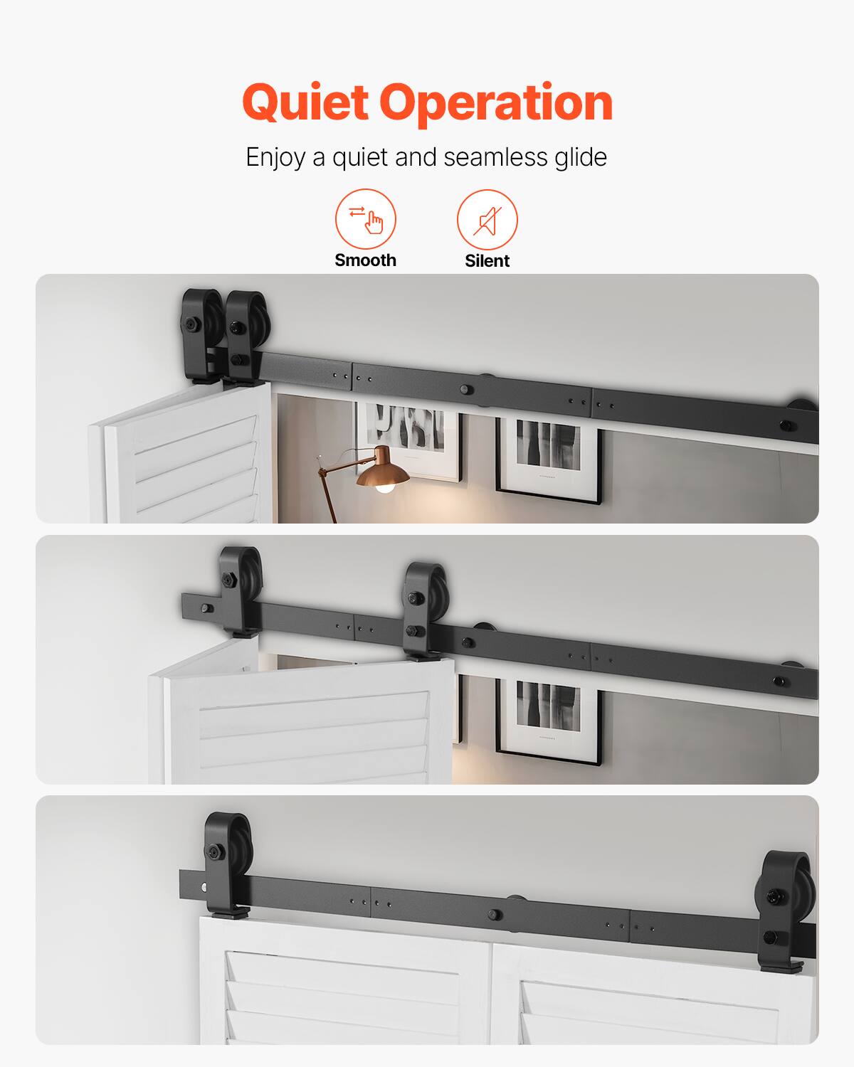 Quiet Operation  
Enjoy a quiet and seamless glide  

Smooth  
Silent