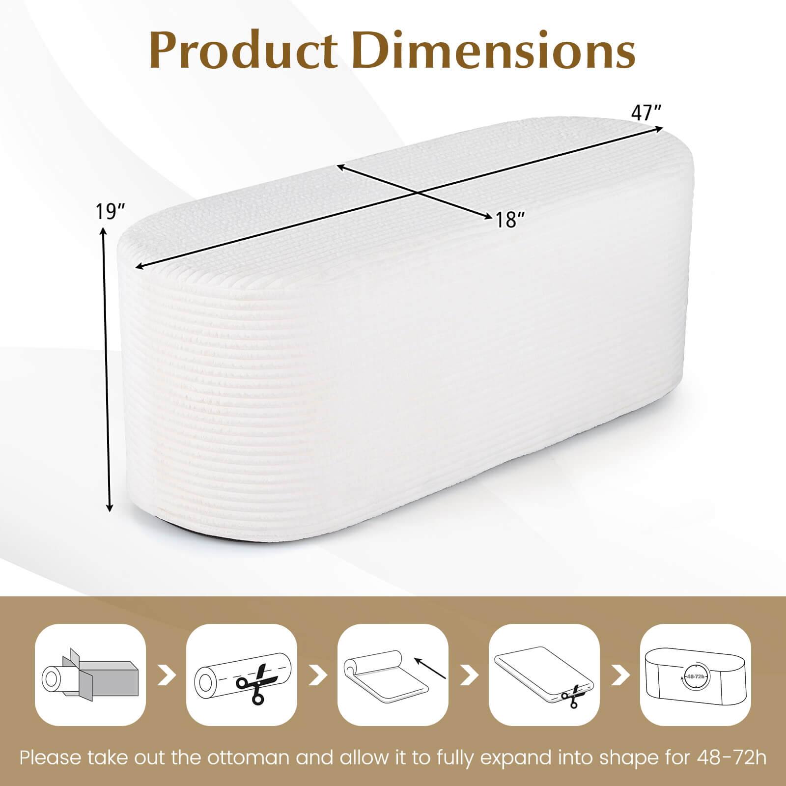 Product Dimensions: 47" x 19" x 18"  
46.2%  

Please take out the ottoman and allow it to fully expand into shape for 48-72h