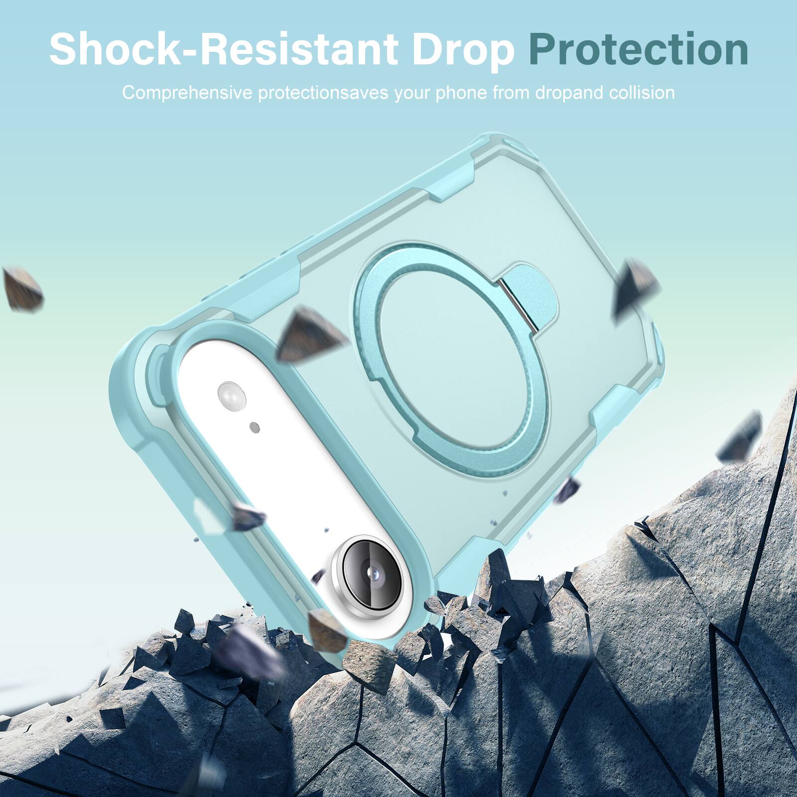 Shock-Resistant Drop Protection  
Comprehensive protection saves your phone from drop and collision