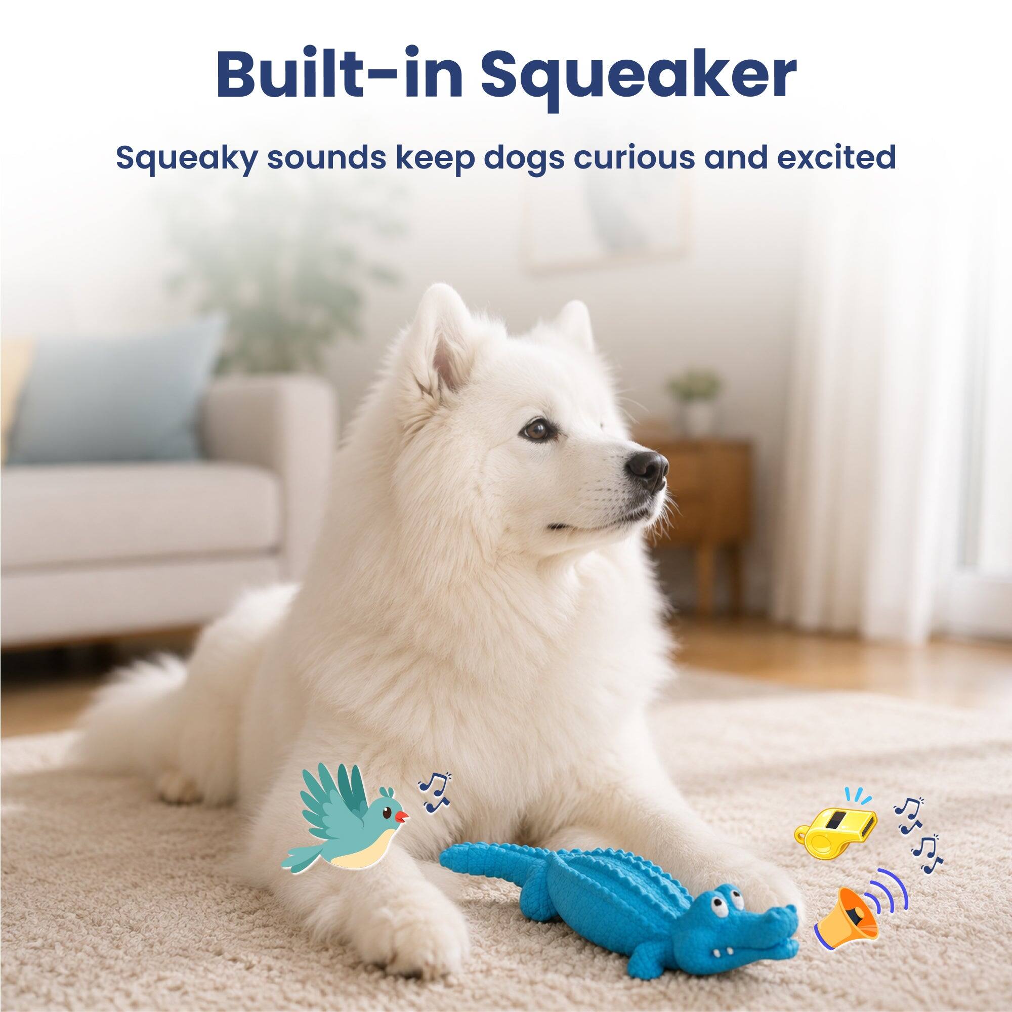 Built-in Squeaker  
Squeaky sounds keep dogs curious and excited