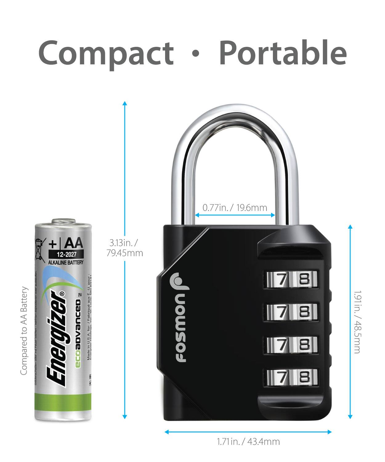 Compact • Portable

0.77in./19.6mm

Battery AA to Compared

+ AA 12-2027 ALKALINE BATTERY

3.13in./79.45mm

fosmon

1.71in./43.4mm