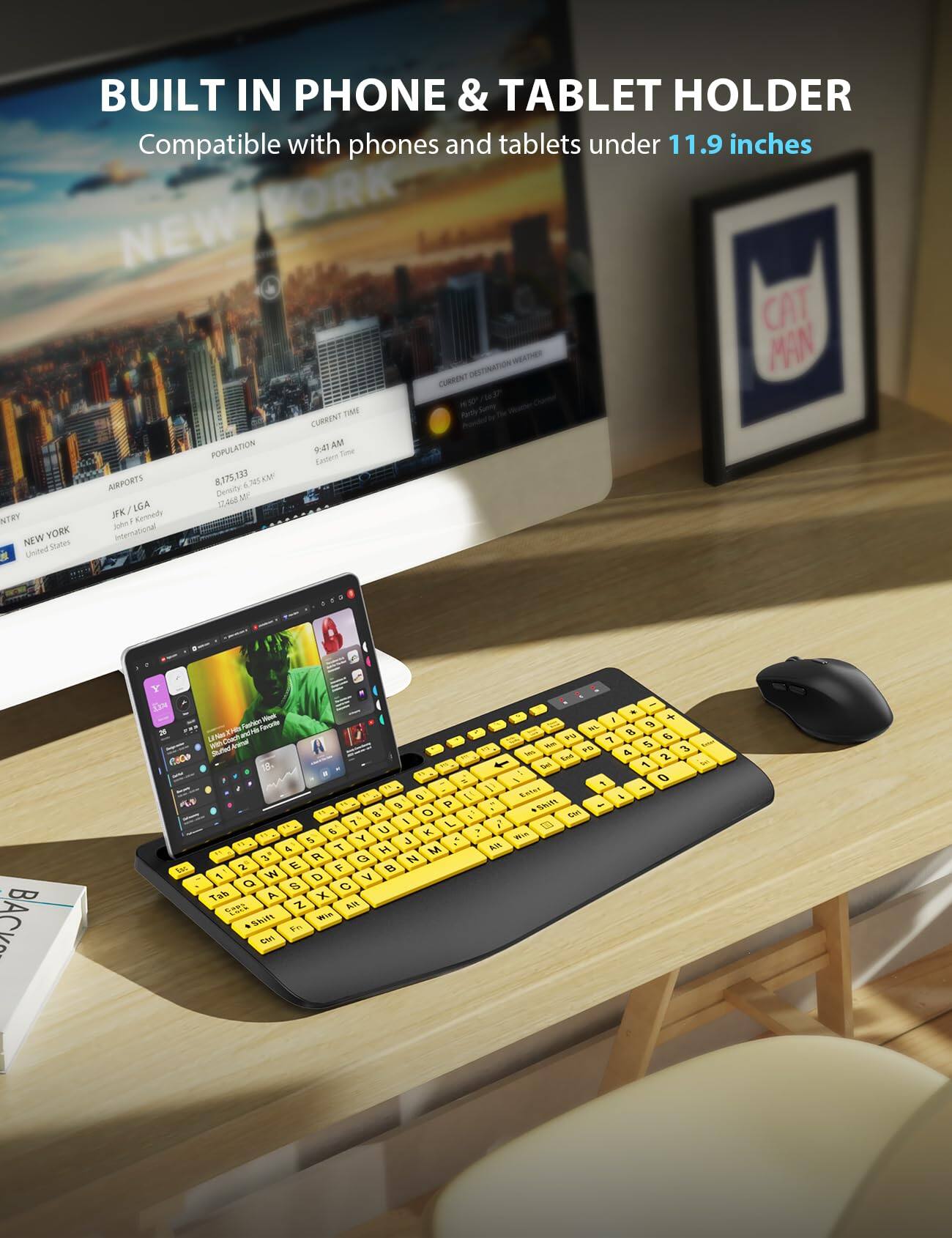 BUILT IN PHONE & TABLET HOLDER  
Compatible with phones and tablets under 11.9 inches  

NEW YORK  
DESTINATION WEATHER  
CURRENT TIME  
9:47 AM  
POPULATION  
8,175,133  
AIRPORTS  
JFK / LGA  
John F. Kennedy International  
United States  

BACK  
Wood  
Favorite  
Stuffed  
A COCO  
18.0  
e P 6 O 7 I L 8 U K S Y s 4g T H M 3 R G 2 E F 1 W D V Q S C  
Tab A x  
PART Z  
All Shift Win Ctrl  
I + NL e P 9 Km 7 5 84 4 3 And 2 0ml 1 \ e 0 Y Enter Shift NO 7 Win Alt