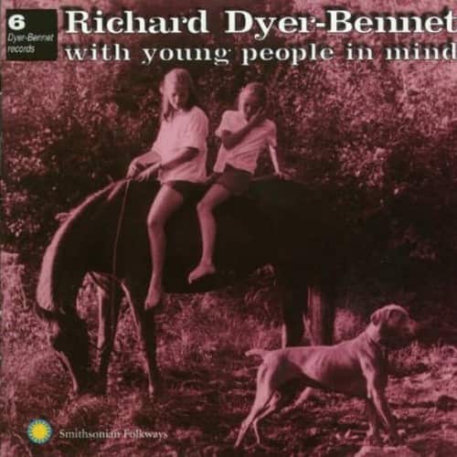Richard Dyer-Bennett - With Young People in Mind  - COMPACT DISCS