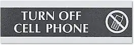 U.S. Stamp - Headline Century Series Office Signs, "Cell Phones Must Be Turned Off", 9"x1/2"x3" - Black And Silver