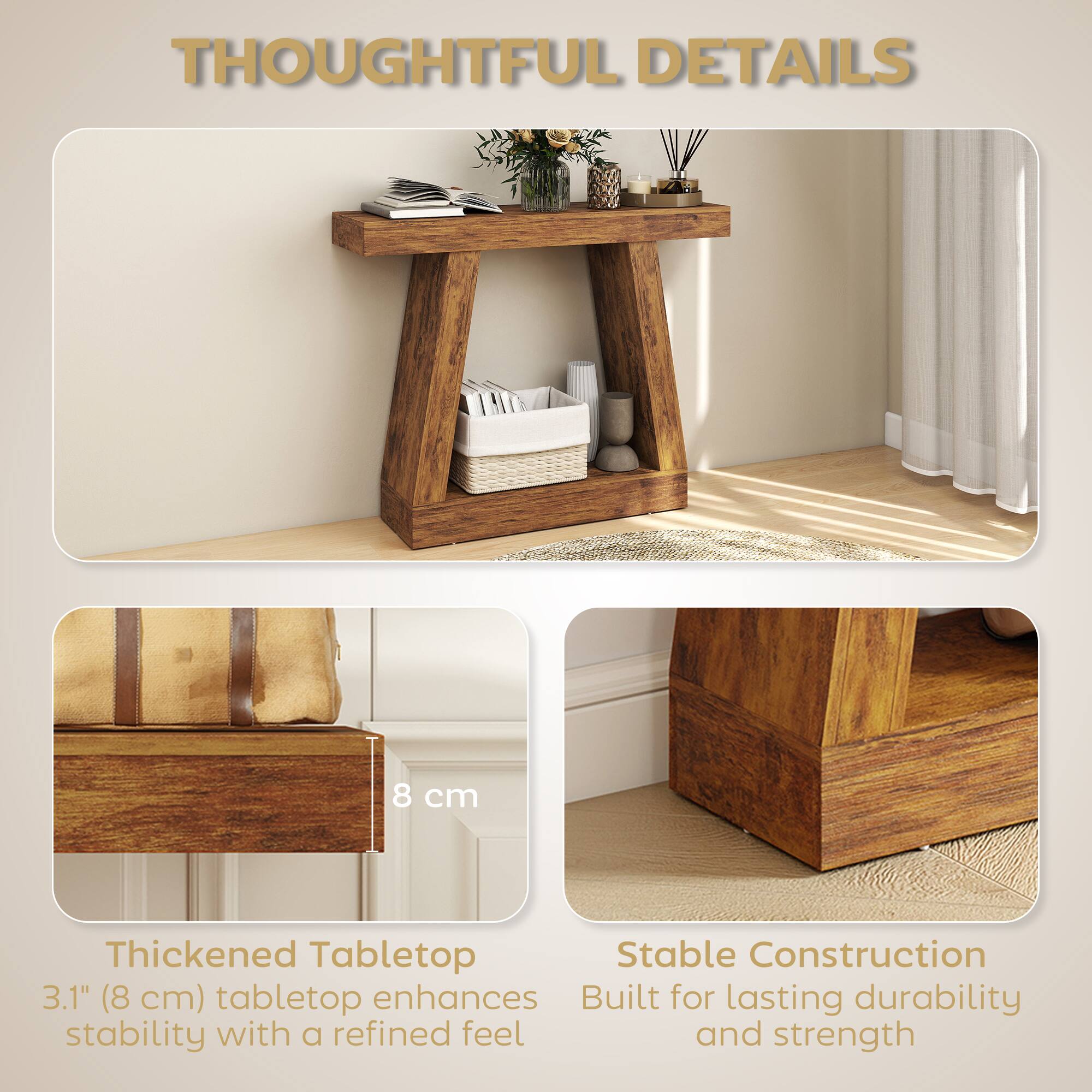 THOUGHTFUL DETAILS

8 cm Thickened Tabletop
3.1" (8 cm) tabletop enhances stability with a refined feel

Stable Construction
Built for lasting durability and strength