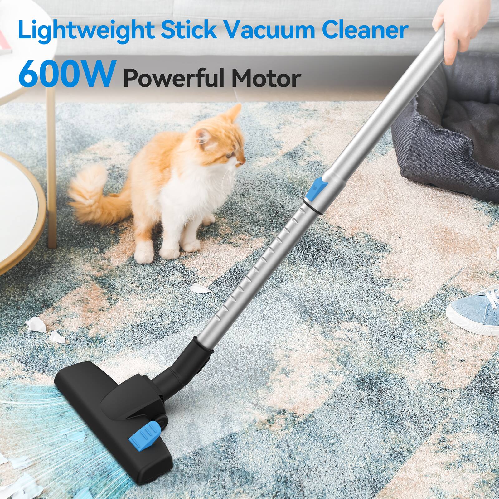 Lightweight Stick Vacuum Cleaner  
600W Powerful Motor