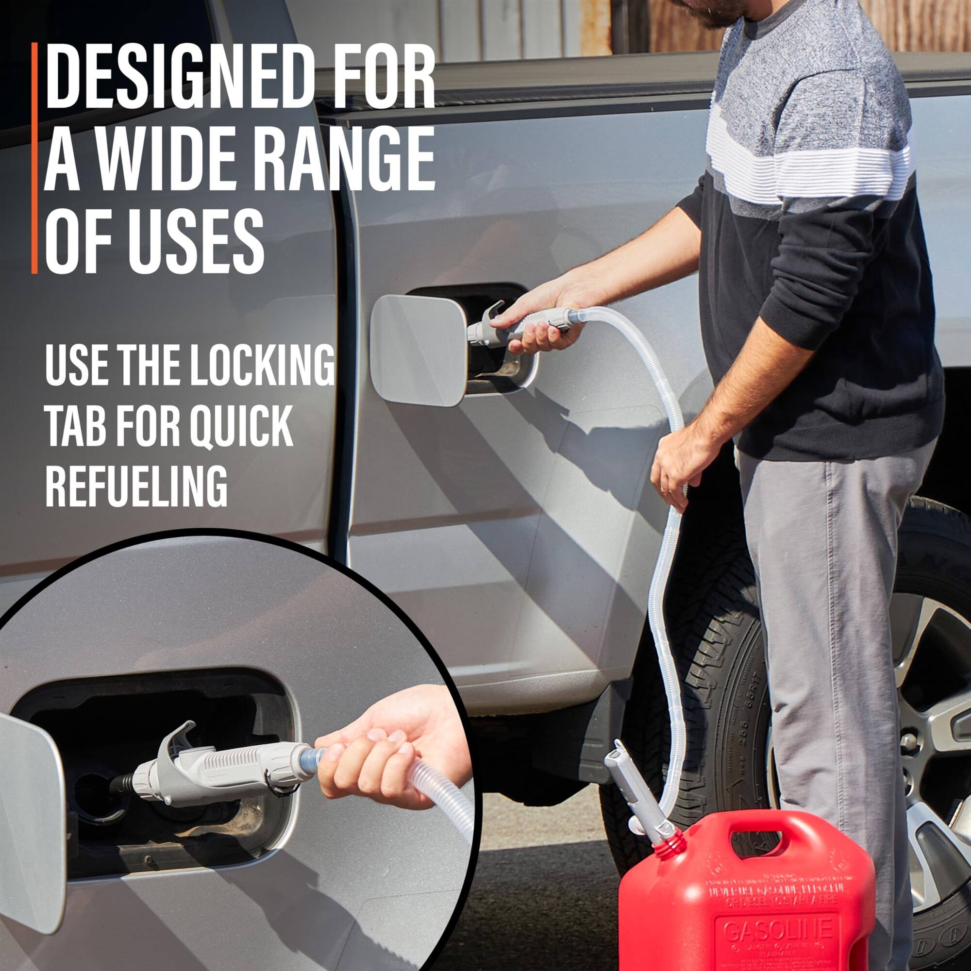 DESIGNED FOR A WIDE RANGE OF USES USE THE LOCKING TAB FOR QUICK REFUELING