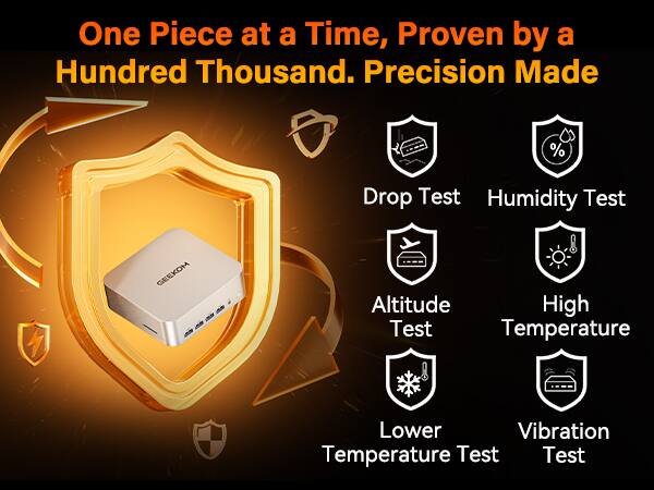 One Piece at a Time, Proven by a Hundred Thousand. Precision Made

- Drop Test
- Humidity Test
- Altitude Test
- High Temperature Test
- Lower Temperature Test
- Vibration Test