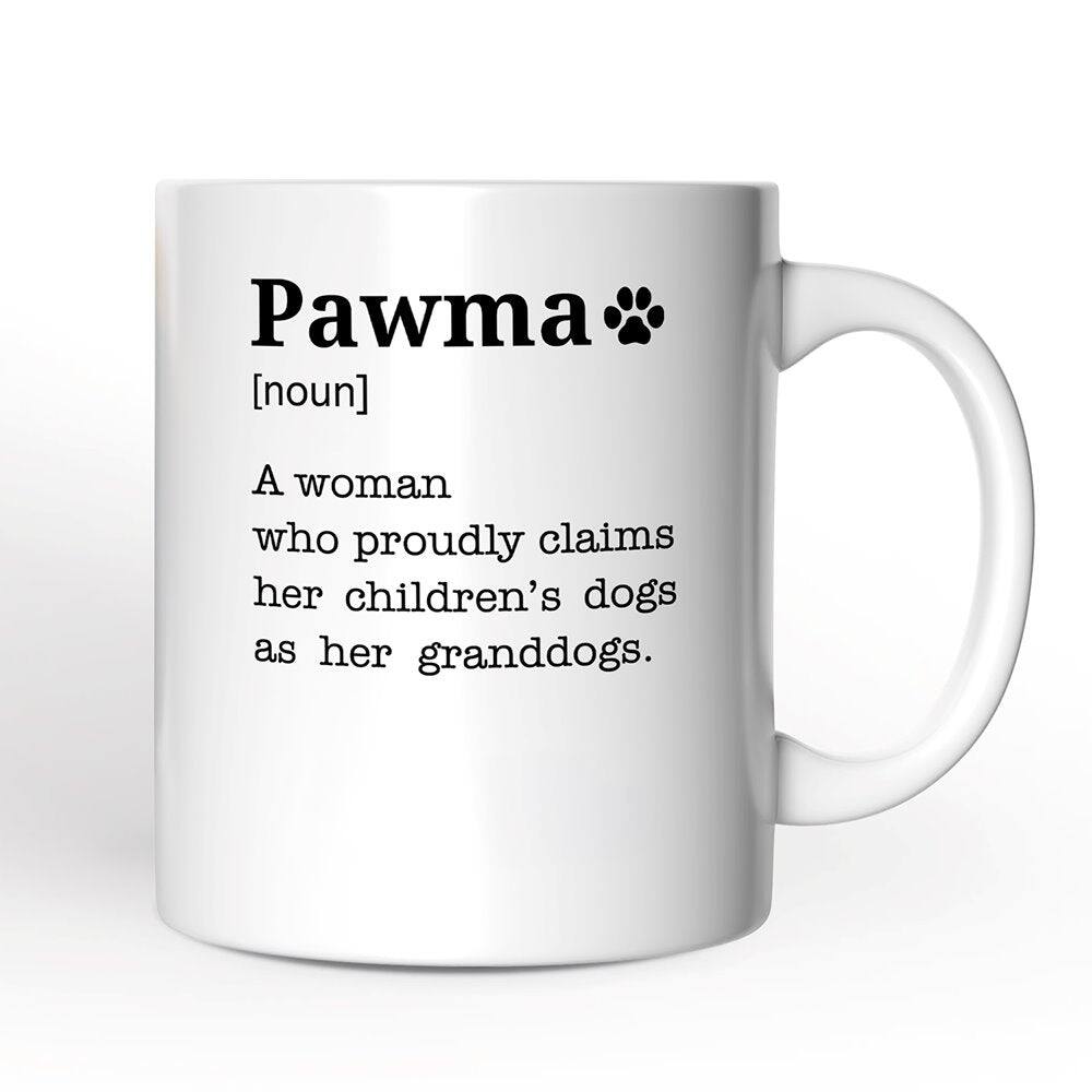 OrnamentallyYou - Pawma Definition Mug, Funny Dog Lovers Mom Gift - White
