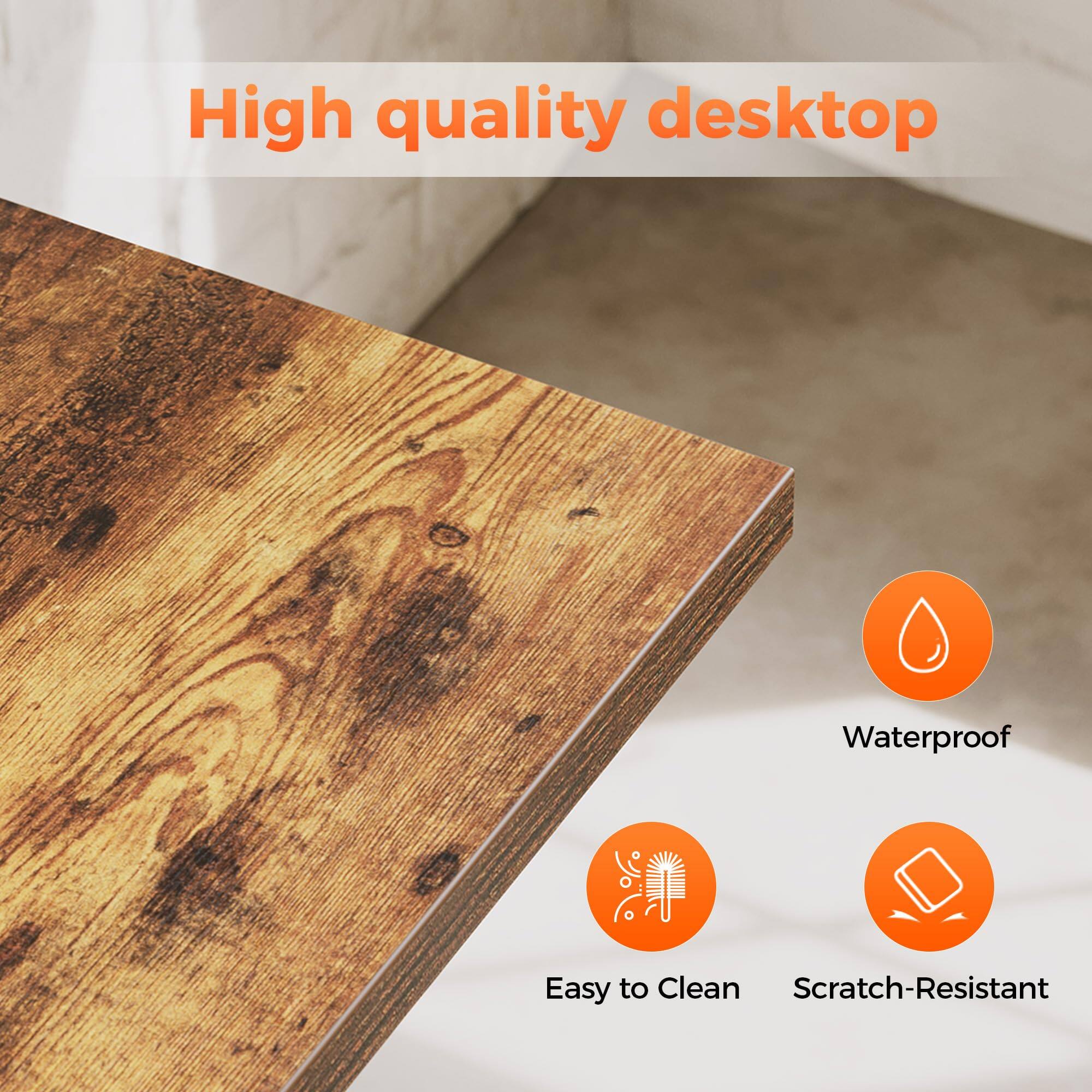 High quality desktop

- Waterproof
- Easy to Clean
- Scratch-Resistant