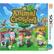 New Leaf
Welcome to Animal Crossing
Nintendo 3DS
Nintendo Network
E
Everyone
Content Rated by ESRB
Online Interactions Not Rated by the ESRB
U.A.E Saudi Arabia Malaysia Singapore
Official Product
Nintendo