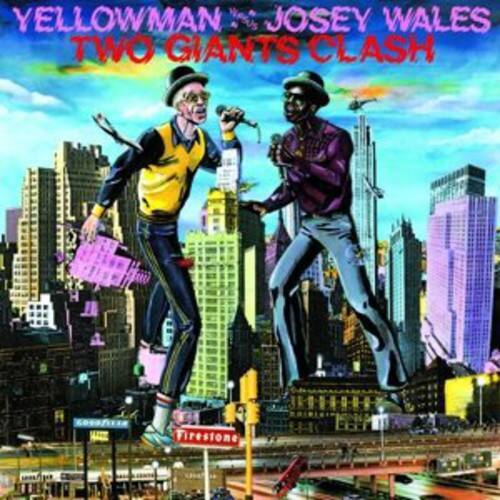 YELLOWMAN & JOSEY WALES  
TWO GIANTS CLASH