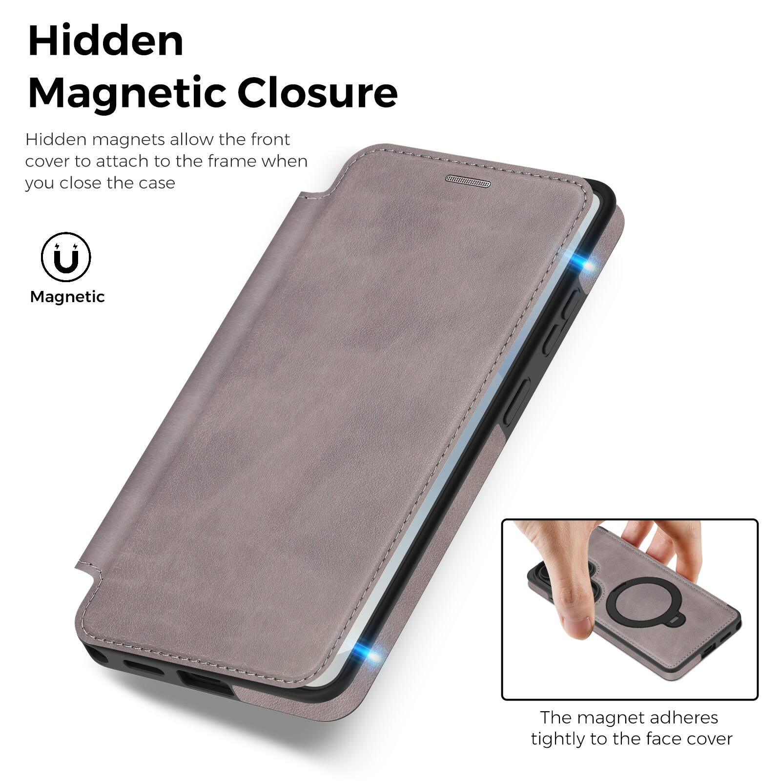 Hidden Magnetic Closure

Hidden magnets allow the front cover to attach to the frame when you close the case

Magnetic

The magnet adheres tightly to the face cover