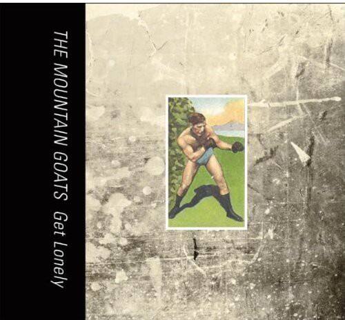 The Mountain Goats - Get Lonely   - VINYL LP