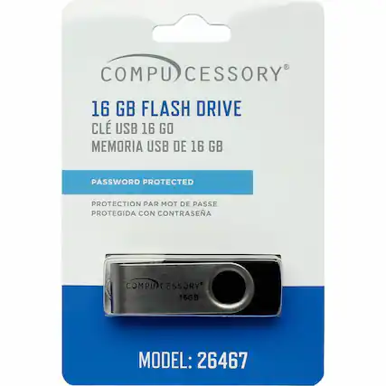 COMPUCESSORY 16 GB FLASH DRIVE
CLÉ USB 16 GO
MEMORIA USB DE 16 GB
PASSWORD PROTECTED
PROTECTION PAR MOT DE PASSE
PROTEGIDA CON CONTRASEÑA
MODEL: 26467