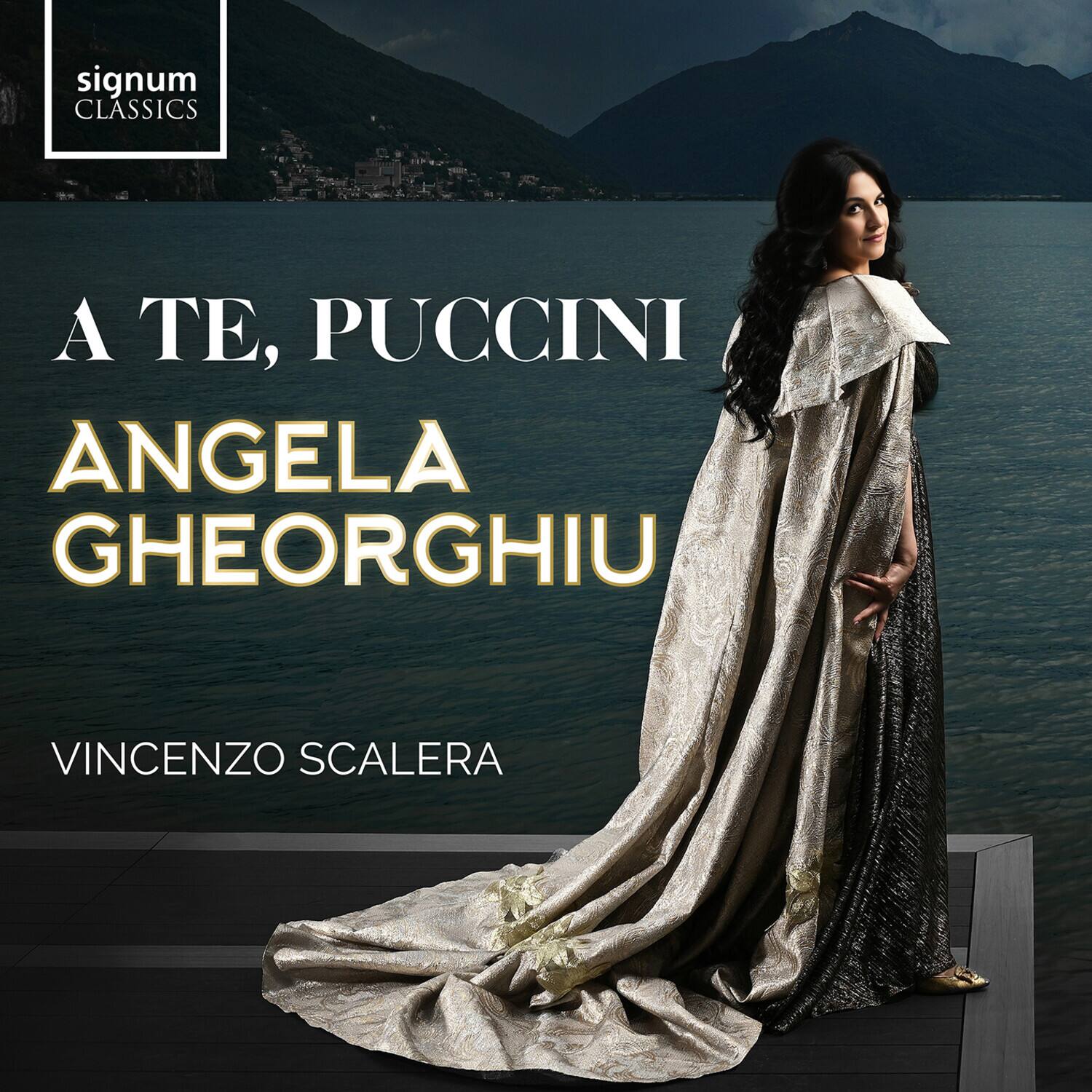 signum CLASSICS

A TE, PUCCINI

ANGELA GHEORGHIU

VINCENTZO SCALERA