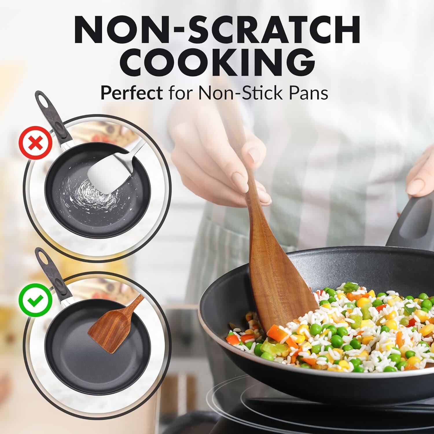 NON-SCRATCH COOKING  
Perfect for Non-Stick Pans