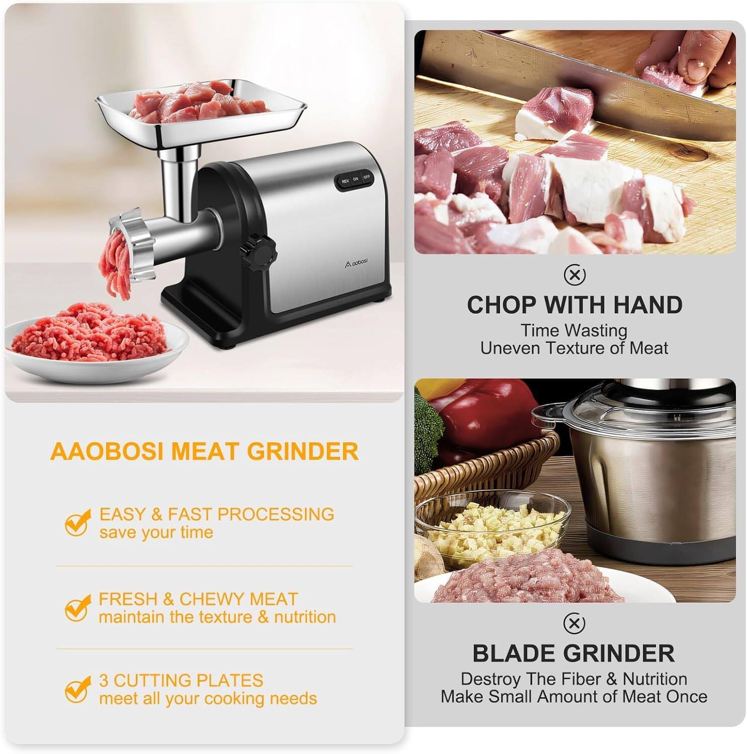 **AAOBOSI MEAT GRINDER**

- **EASY & FAST PROCESSING**  
  save your time

- **FRESH & CHEWY MEAT**  
  maintain the texture & nutrition

- **3 CUTTING PLATES**  
  meet all your cooking needs

---

**CHOP WITH HAND**  
Time Wasting  
Uneven Texture of Meat

---

**BLADE GRINDER**  
Destroy The Fiber & Nutrition  
Make Small Amount of Meat Once