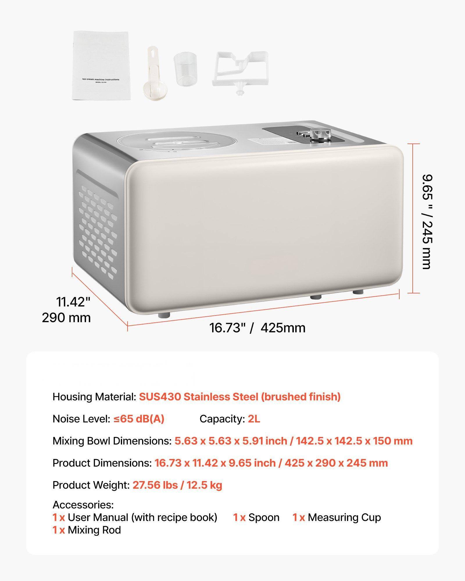 Sure, here is the corrected and grouped text:

---

**Housing Material:** SUS430 Stainless Steel (brushed finish)

**Noise Level:** ≈65 dB(A)

**Capacity:** 2L

**Mixing Bowl Dimensions:** 5.63 x 5.63 x 5.91 inch / 142.5 x 142.5 x 150 mm

**Product Dimensions:** 16.73 x 11.42 x 9.65 inch / 425 x 290 x 245 mm

**Product Weight:** 27.56 lbs / 12.5 kg

**Accessories:**
- 1x User Manual (with recipe book)
- 1x Mixing Rod
- 1x Spoon
- 1x Measuring Cup

---

**Dimensions:**
- 9.65" / 245 mm
- 11.42" / 290 mm
- 16.73" / 425 mm