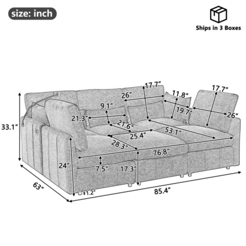 size: inch  
Ships in 3 Boxes  
33.1"  
17.7"  
26"  
11.8"  
9.1"  
19.7"  
21.3"  
21.6"  
25.4"  
53.1"  
28.3"  
76.8"  
24"  
7.5"  
17.3"  
17.7"  
26"  
63"  
U+1.2"  
85.4"