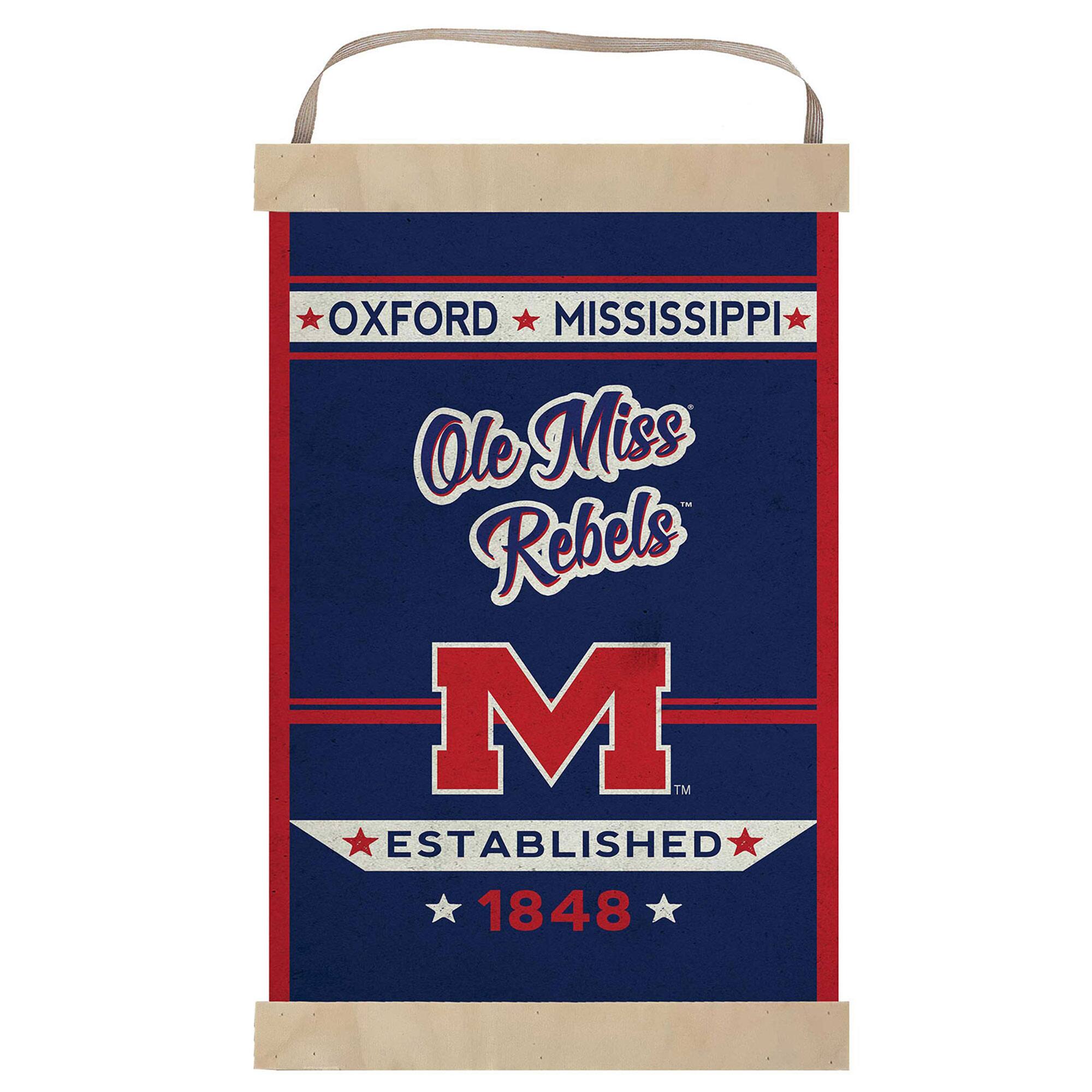 OXFORD MISSISSIPPI Ole Miss Rebels M™ ESTABLISHED 1848