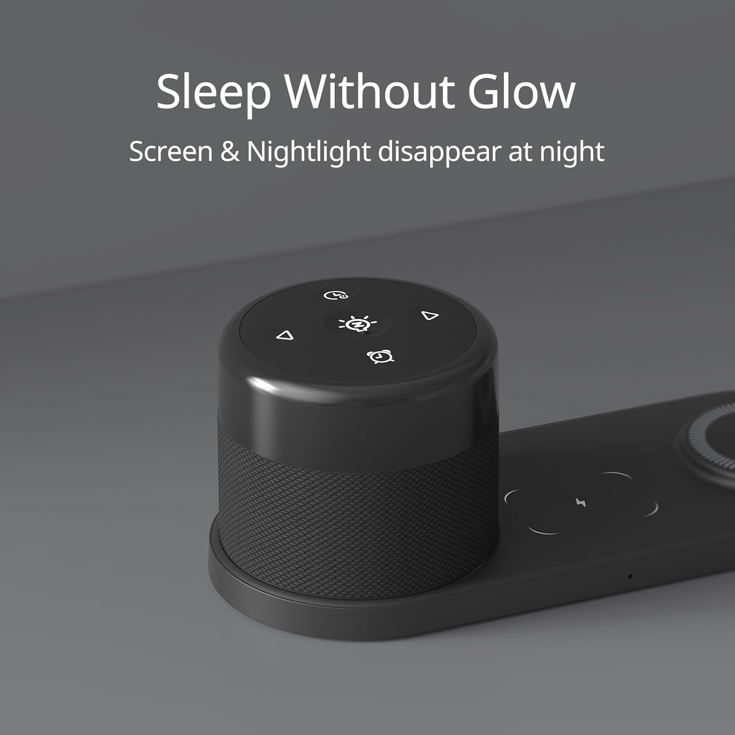 Sleep Without Glow  
Screen & Nightlight disappear at night